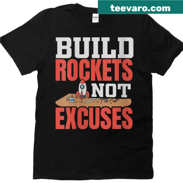 T-shirt with saying for model rocket builders