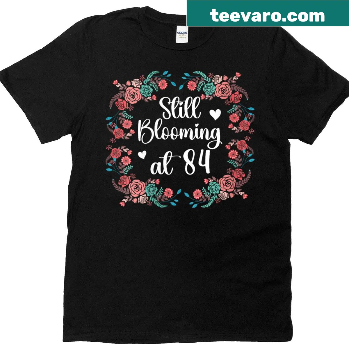 Still Blooming 84th Birthday graphic on a t-shirt — on a men's t-shirt