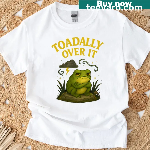 Funny T-shirt with Frogtoad illustration and quote.
