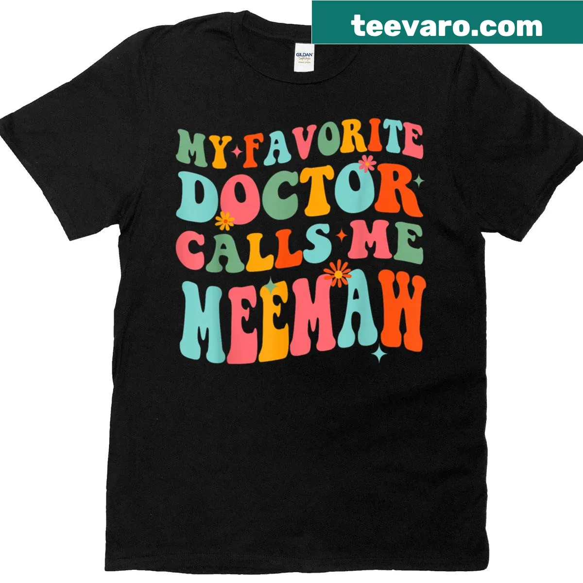 Groovy Meemaw t-shirt with playful typography about favorite doctor — on a men's t-shirt