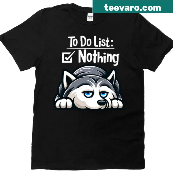 Vintage-style T-shirt featuring a lazy husky and humorous to-do list