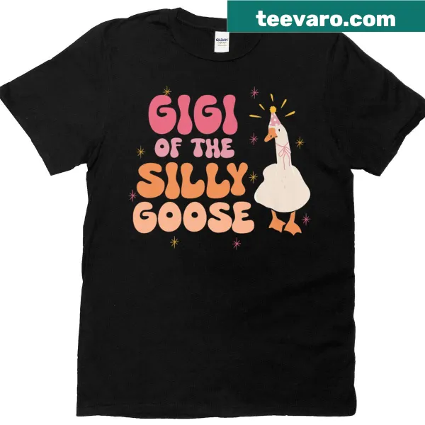 Cute T-shirt for a 1st birthday featuring 'Gigi Of The Silly Goose'