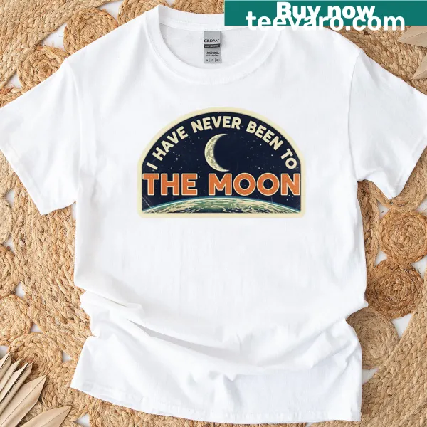 Humorous space-themed t-shirt with lunar exploration text