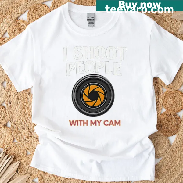 Funny photographer quote t-shirt with 'I Shoot People With My Camera' text