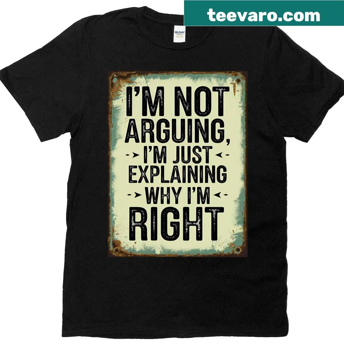 Oversized t-shirt with the phrase 'I'm Not Arguing Just Explaining Why' — on a men's t-shirt