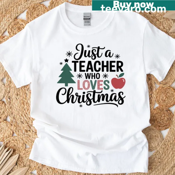 Christmas t-shirt for teachers with a festive message