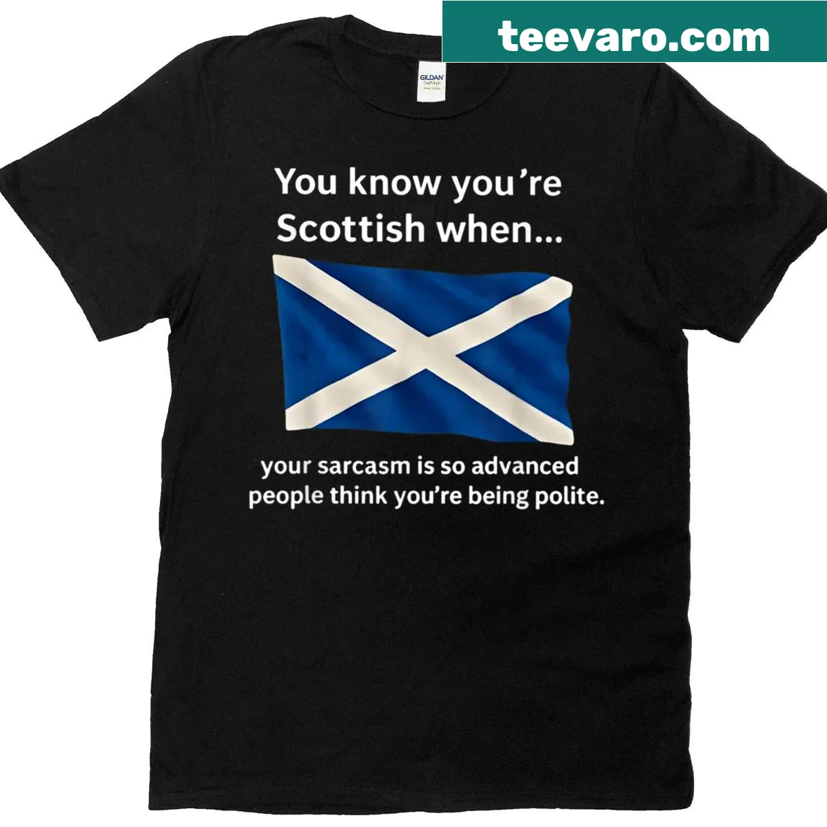 Scottish humor t-shirt featuring a sarcastic phrase — on a men's t-shirt