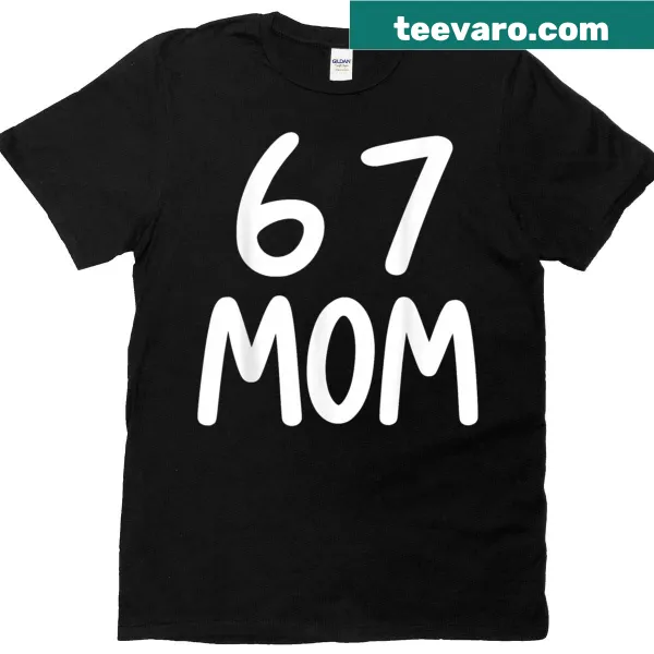 Funny mom T-shirt with a humorous six-seven saying