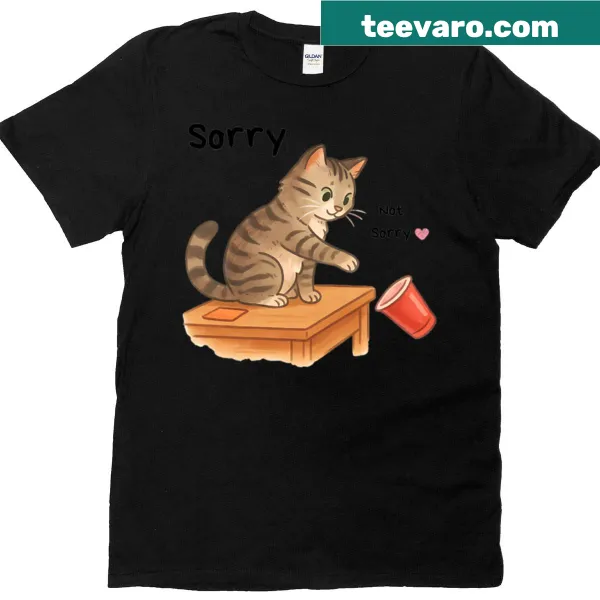 Humorous t-shirt with 'Sorry Not Sorry' cat meme