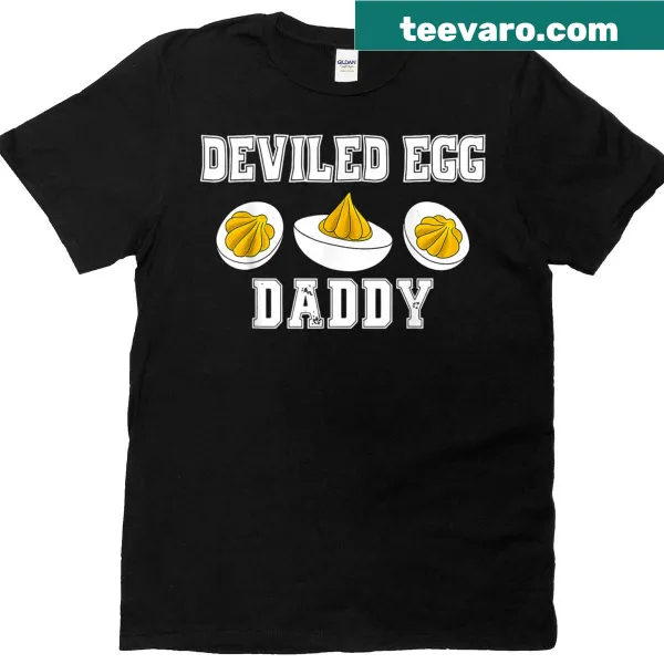 Retro T-shirt for dads featuring deviled eggs and humorous text