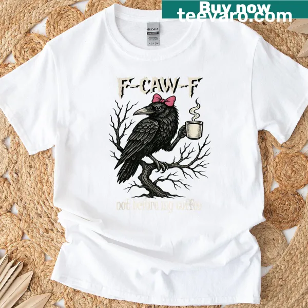Funny coffee-themed crow T-shirt for women