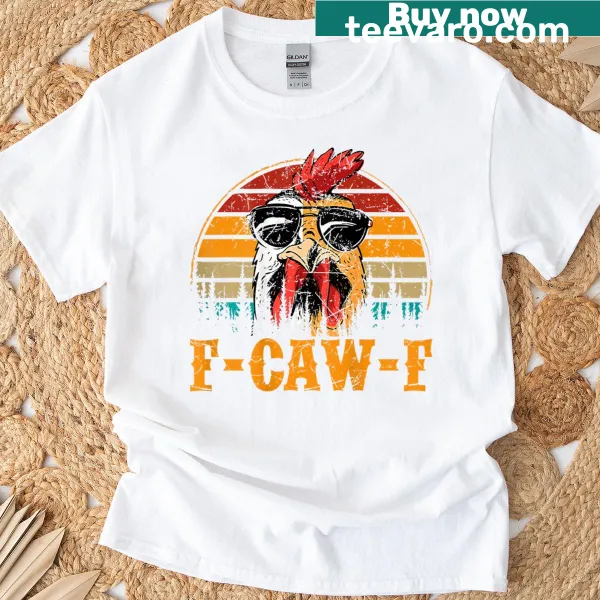 Humorous chicken meme T-shirt with a quote on the back