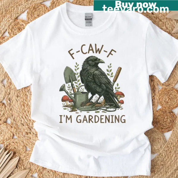 Funny raven gardening shirt with a humorous bird illustration