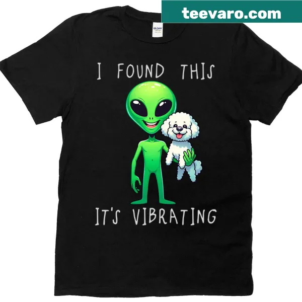 Funny Bichon Frise alien t-shirt with humorous text