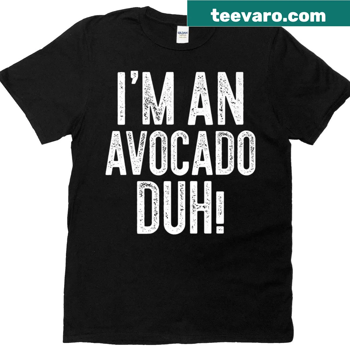Avocado-themed T-shirt with playful text 'I'm An Avocado Duh' — on a men's t-shirt