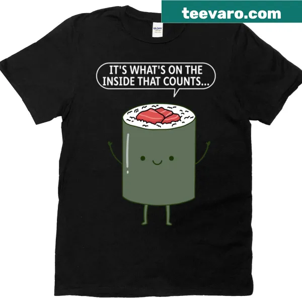 Sushi-themed shirt with graphic and phrase about inner value