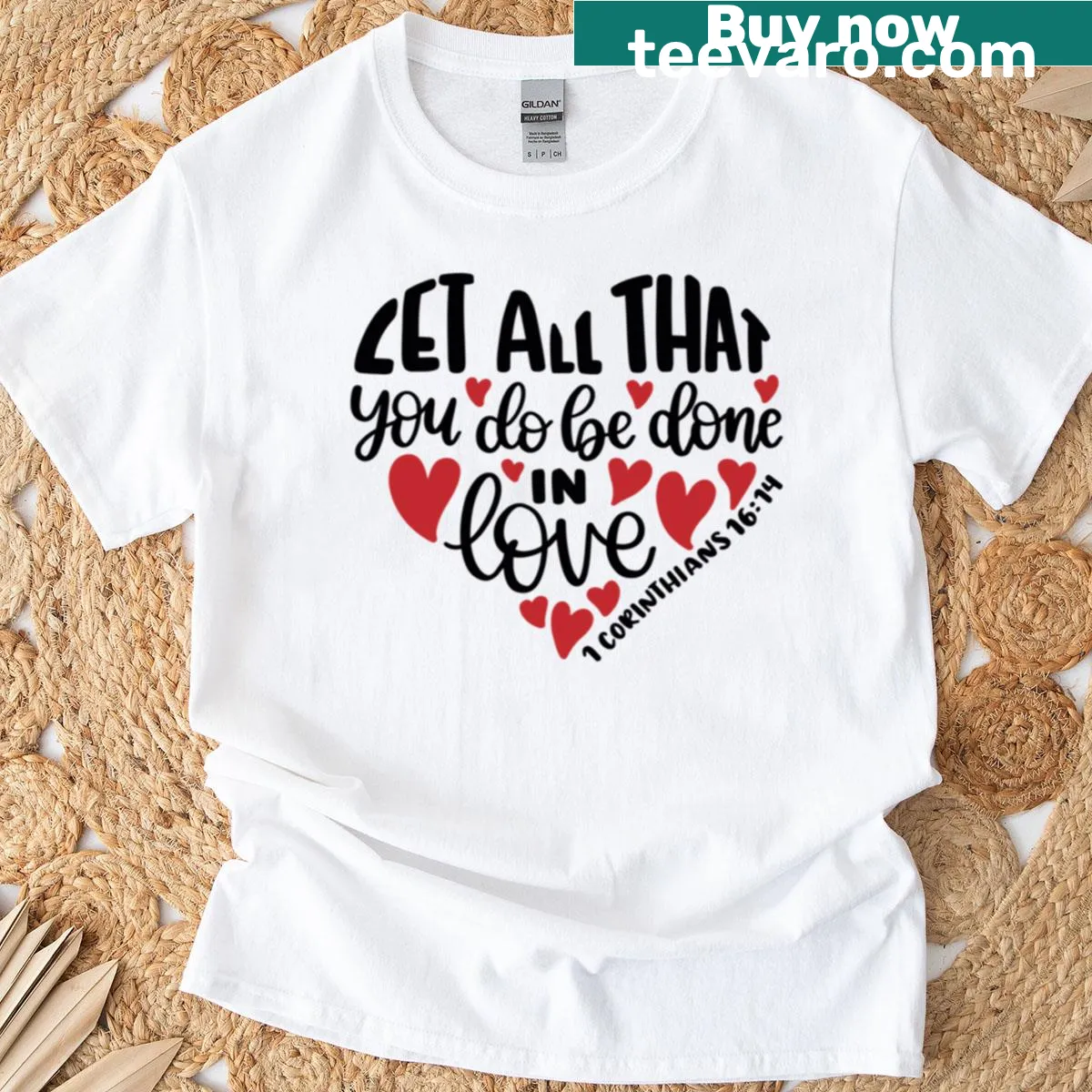 1 Corinthians 16:14 Bible verse T-shirt with elegant typography — on a men's t-shirt