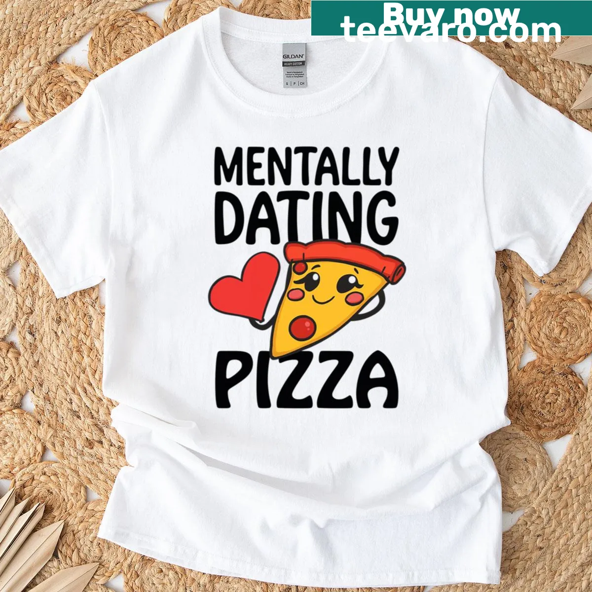 Sarcastic pizza humor t-shirt with 'Mentally Dating Pizza' text — on a men's t-shirt