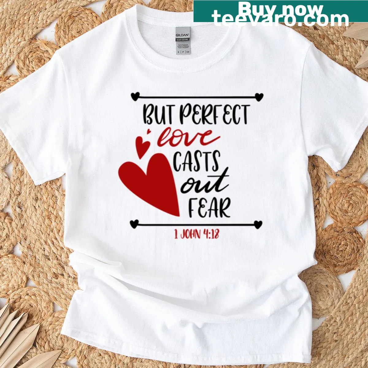 T-shirt with 'Perfect Love Casts Out Fear' Bible verse design — on a men's t-shirt