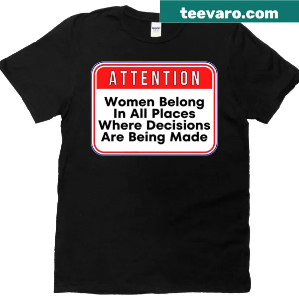 T-shirt with a humorous warning sign graphic empowering women