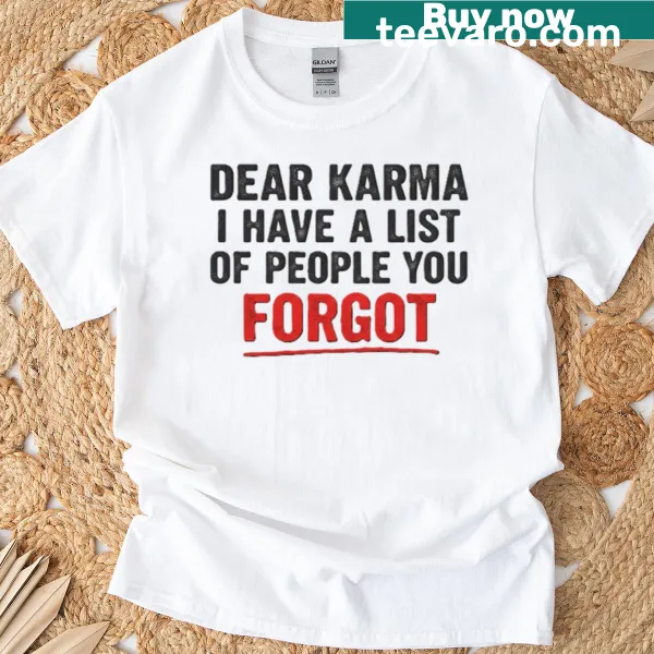 Retro distressed T-shirt with a humorous karma saying graphic.