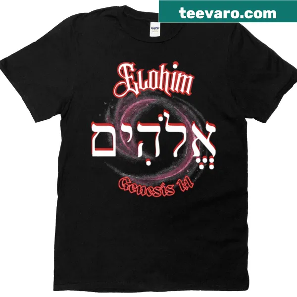 Hebrew script spelling 'Elohim' on a T-shirt