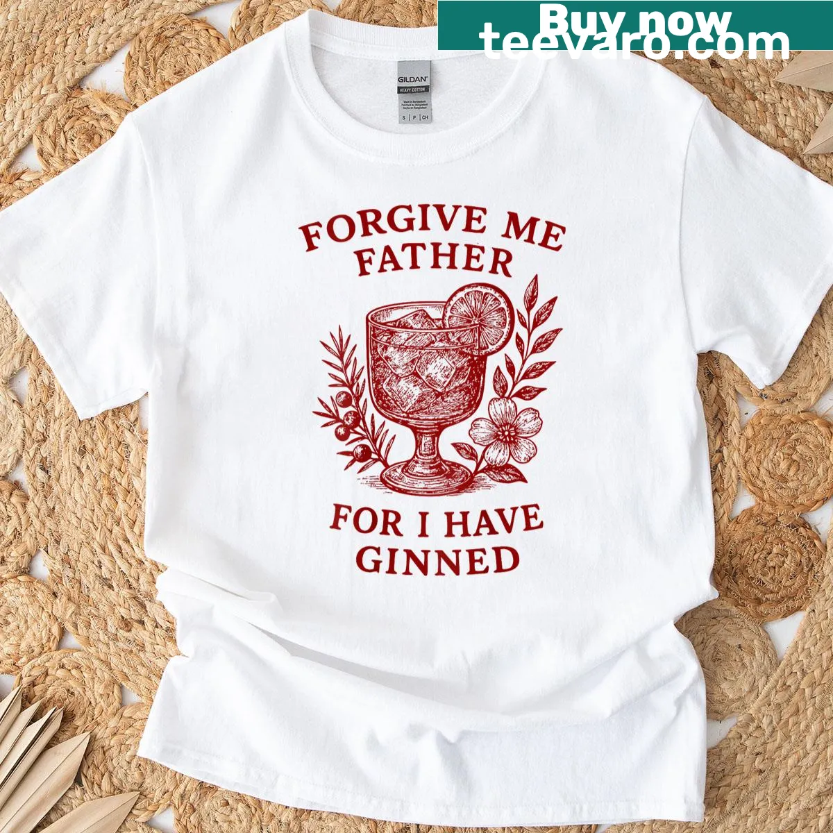 T-shirt with humorous graphic saying Forgive Me Father For I Have Ginned — on a men's t-shirt