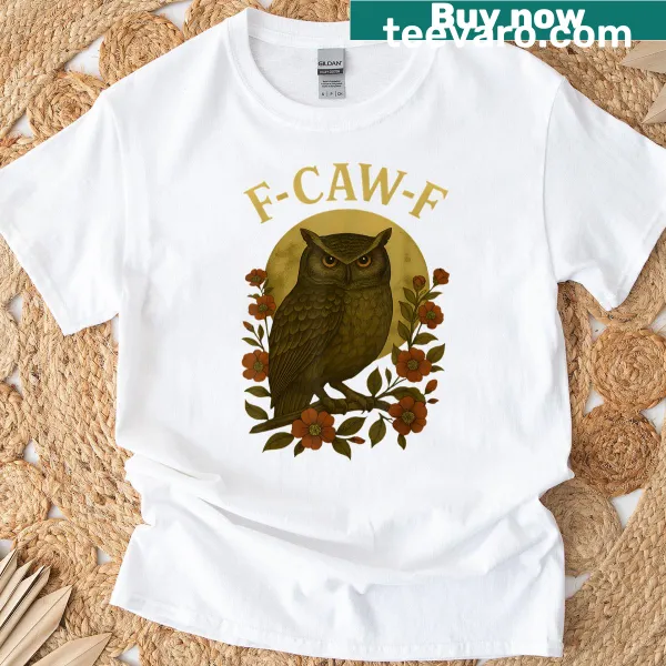 Gothic owl graphic T-shirt featuring humorous F-caw-f text
