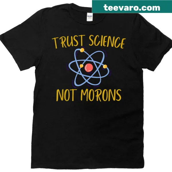 Vintage distressed t-shirt with Trust Science Not Morons slogan
