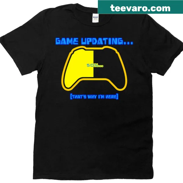 T-shirt with the phrase Game Updating in playful font