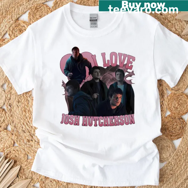 Fan t-shirt with I Love Josh Hutcherson printed text