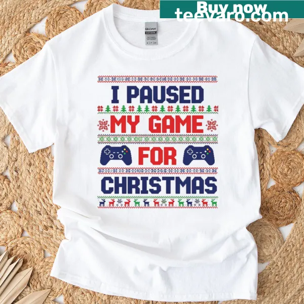 Humorous gamer graphic saying 'I Paused My Game For Christmas'