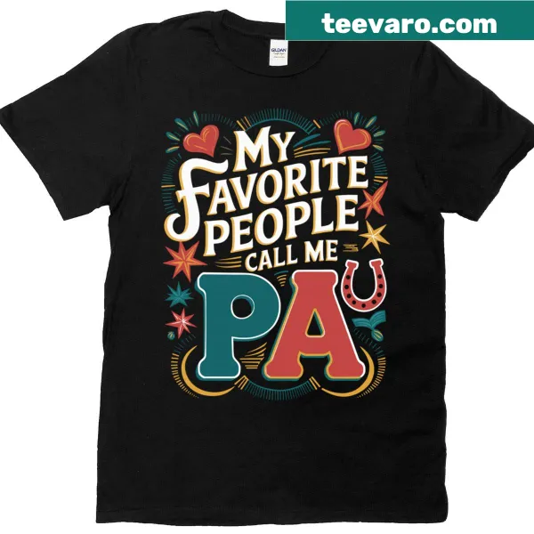 Typography design with 'My Favorite People Call Me Pa' text