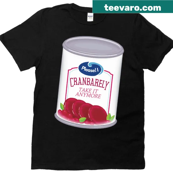 Funny Cranberry Crisis T-shirt with humorous text