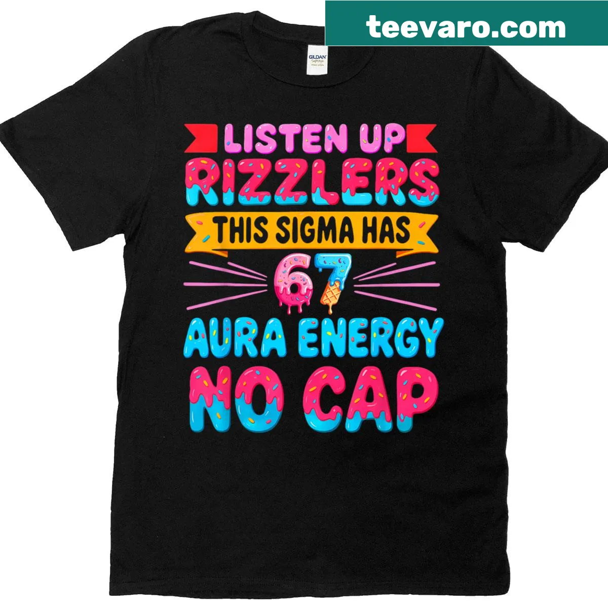 Statement T-shirt with text: This Sigma Has 67 Aura Energy No Cap — on a men's t-shirt