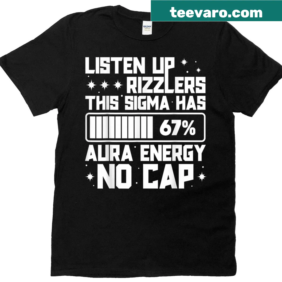 Graphic tee declaring: This Sigma Has 67 Aura Energy Six Seven — on a men's t-shirt