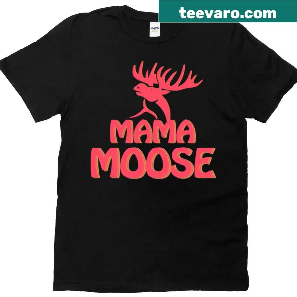 Cute mama moose graphic on a t-shirt celebrating motherhood
