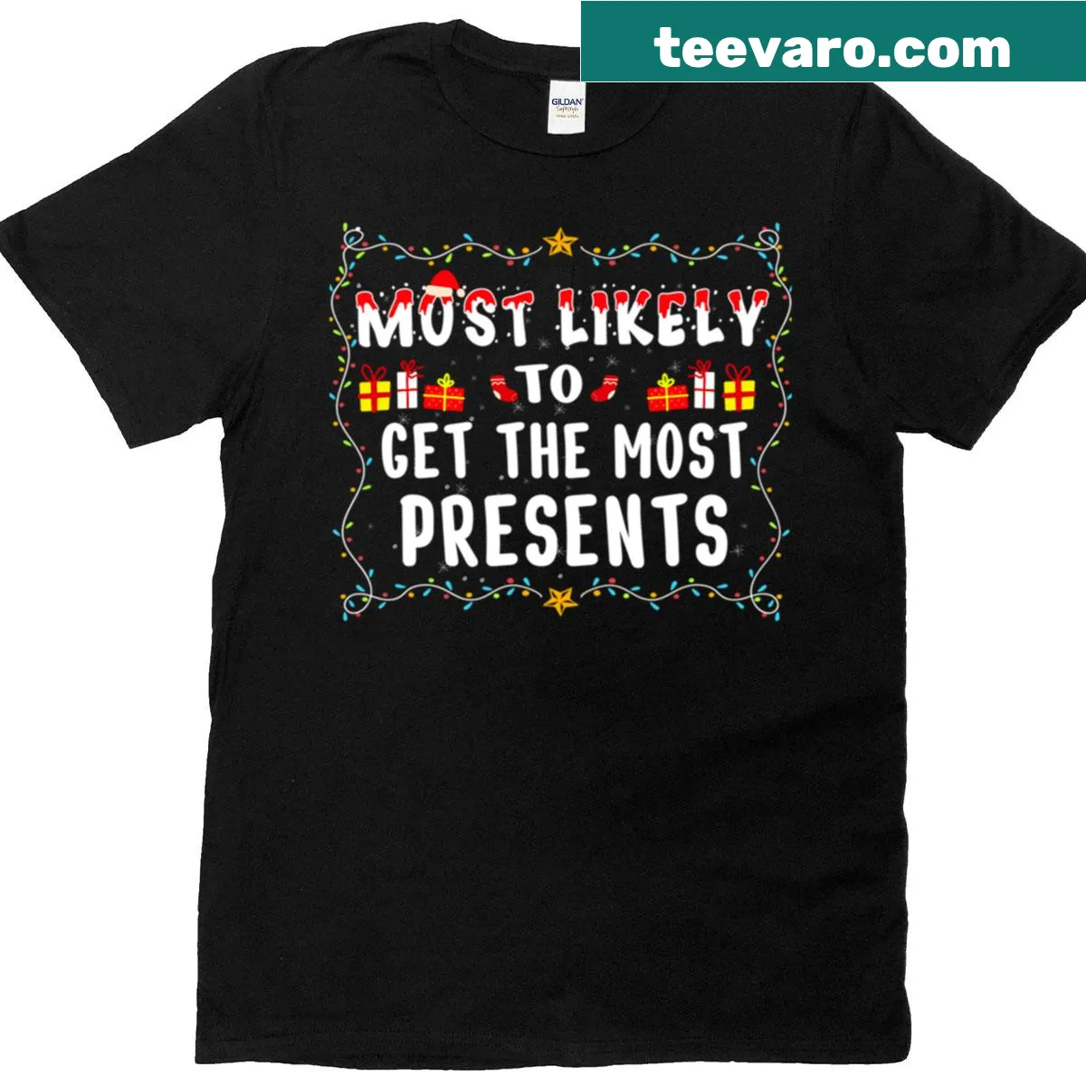 T-shirt with the quote 'Most Likely To Get The Most Presents' — on a men's t-shirt