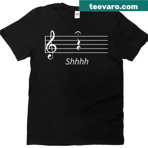 T-shirt featuring music notation: quarter rest and fermata with 'Shhhh'