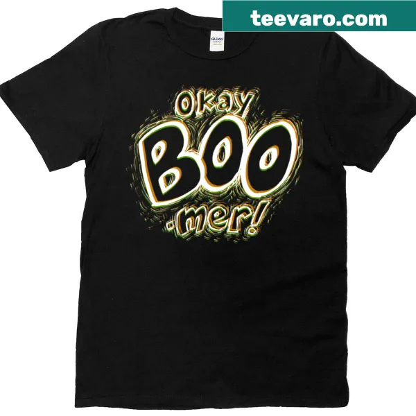 Bold text reading 'Okay Boomer' on a casual t-shirt design.