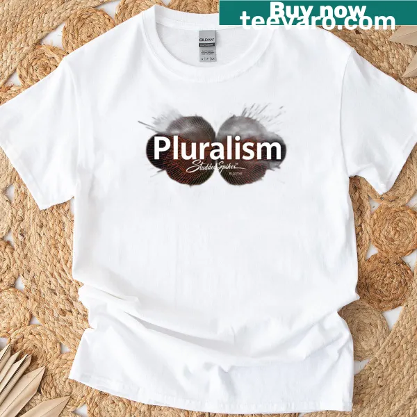 Bold typography shirt with the phrase 'Pluralism Studdedspikes By Djamee'
