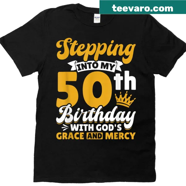 Inspirational t-shirt for 50th birthday celebration with faith message