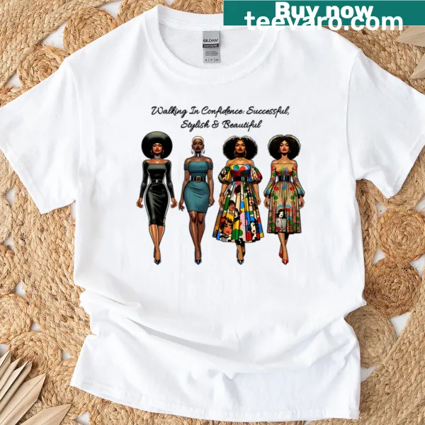 Empowering T-shirt with motivational text about confidence and beauty