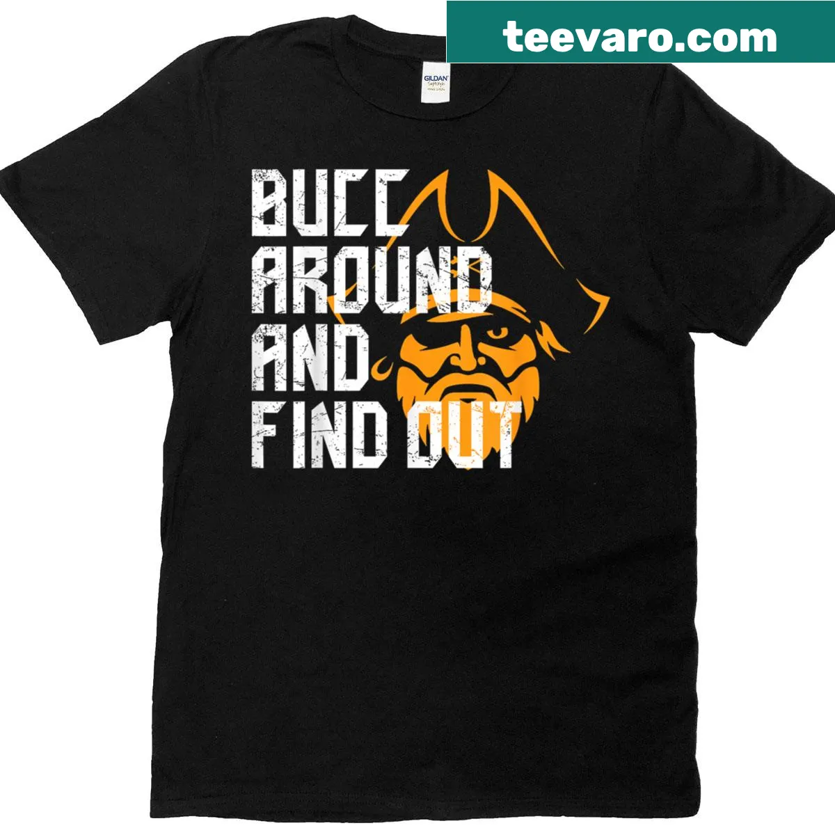 Vintage-style T-shirt with humorous text 'Bucc Around And Find Out' — on a men's t-shirt
