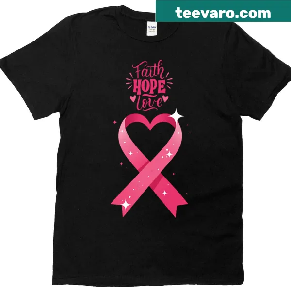 Inspirational Faith Hope Love breast cancer awareness T-shirt