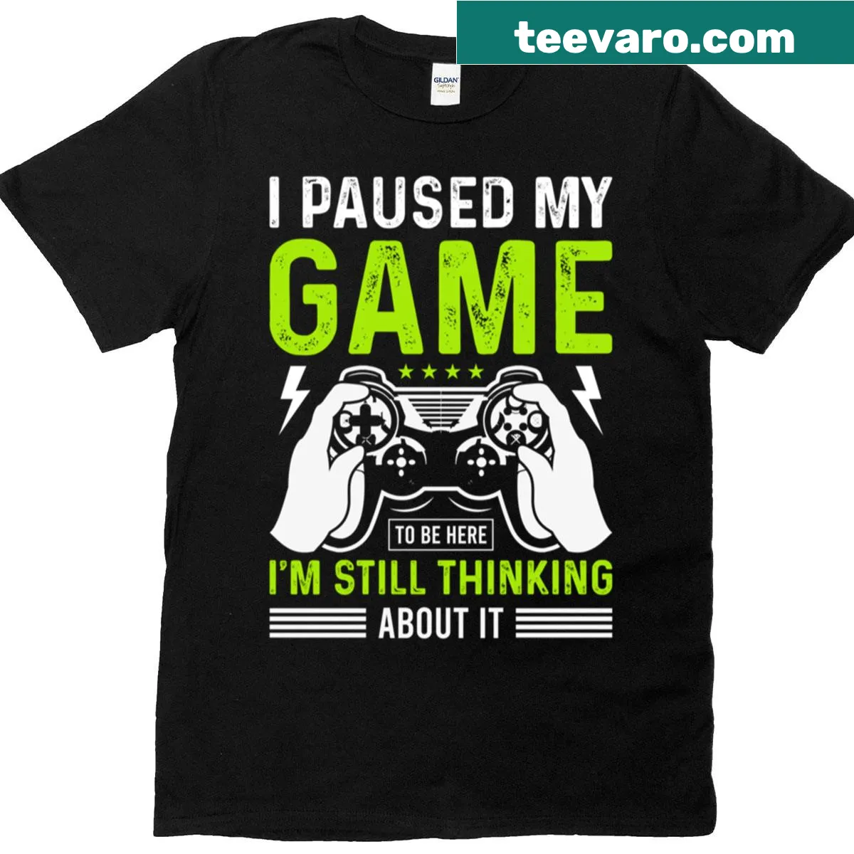 Funny gamer t-shirt with text: I Paused My Game To Be Here — on a men's t-shirt