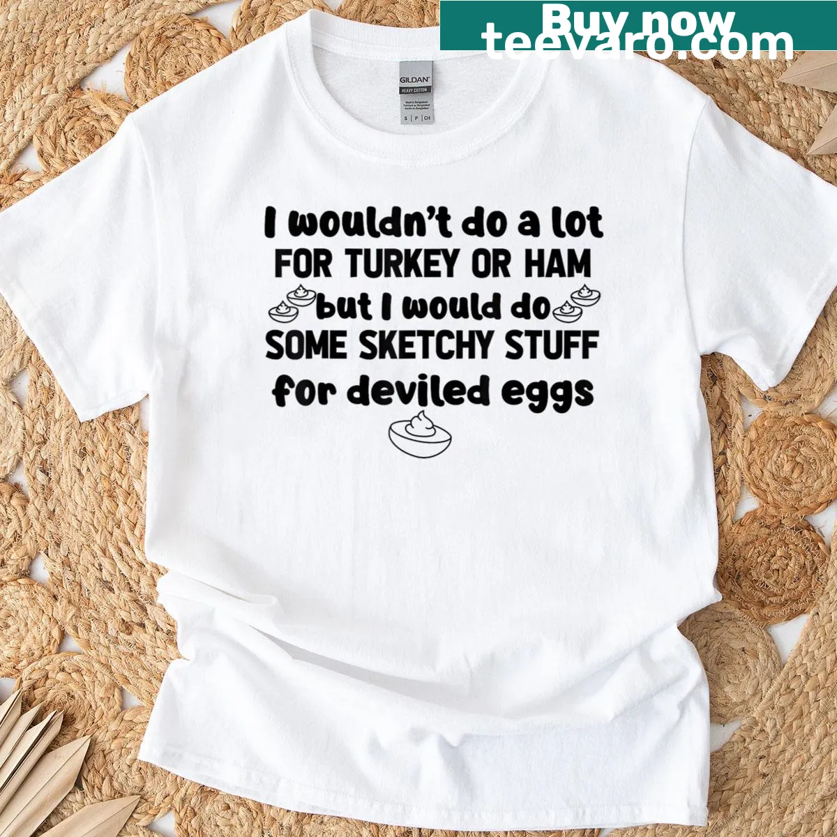Humorous T-shirt featuring a saying about deviled eggs for food lovers — on a men's t-shirt