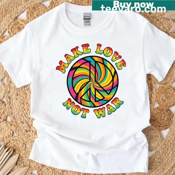 Make Love Not War peace design t-shirt