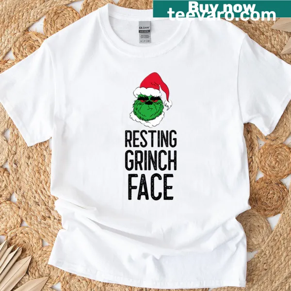 Humorous t-shirt featuring the phrase Resting Grinch Face