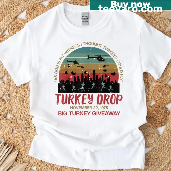 Funny Thanksgiving T-shirt featuring the text 'Turkey Drop November 22 1978.'